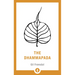 The Dhammapada: A New Translation of the Buddhist Classic
