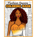 Fashion Queens: A Stylish Coloring Book of Affirmations