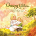 Chasing Willow
