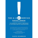The A-Z of Service Excellence: The Essential Guide to Becoming a Customer Service Professional