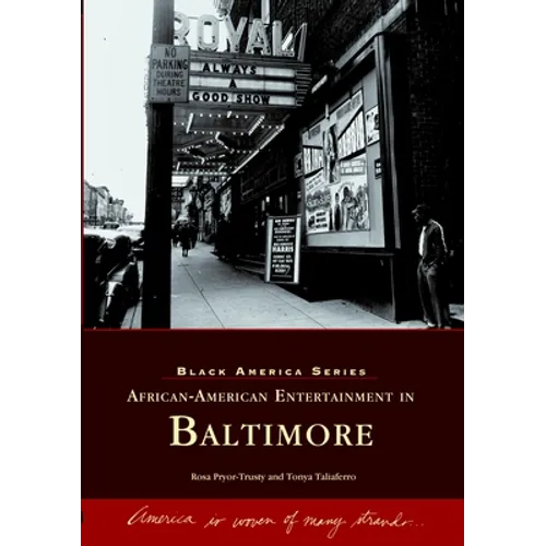 African-American Entertainment in Baltimore