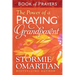 The Power of a Praying Grandparent Book of Prayers