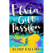 Elvia and the Gift of Passion