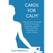 Cards for Calm: A Therapy Tool Using CBT to Combat Anxiety and Negative Thinking