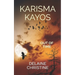 Karisma Kayos: Out of Time