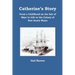 Catherine's Story: From a Childhood on the Isle of Skye to Life in the Colony of New South Wales