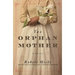 The Orphan Mother