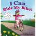 I Can Ride My Bike!
