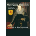 Mary Queen of the Scots: A Play in Three Acts