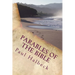 Parables of the Bible: Discovering the Mysteries of God's kingdom