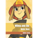 Wilma and the Water Hose: Amber Leman