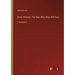Uncle William; The Man Who Was Shif'less: in large print