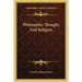 Philosophic Thought And Religion