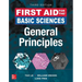 First Aid for the Basic Sciences: General Principles, Third Edition