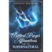 Biblical Prayer Affirmations for the Supernatural
