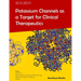 Potassium Channels as a Target for Clinical Therapeutics
