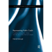 Representing Public Credit: Credible Commitment, Fiction, and the Rise of the Financial Subject
