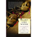 Heart Like Water: Surviving Katrina and Life in Its Disaster Zone