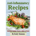 Anti-Inflammatory Recipes: Delicious Healthy Foods to Make at Home
