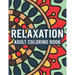Relaxation Adult Coloring Book: Coloring Activity Pages With Intricate Designs And Patterns, Stress Relieving Illustrations To Color