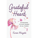 Grateful Heart: 60 Reasons to Give Thanks in All Things
