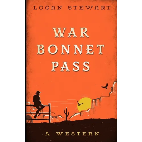 War Bonnet Pass