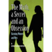 A Myth, a Secret and an Obsession - Harming Women and Men