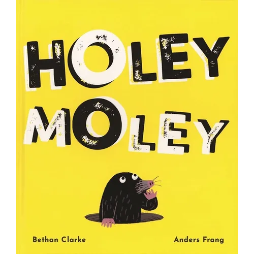 Holey Moley