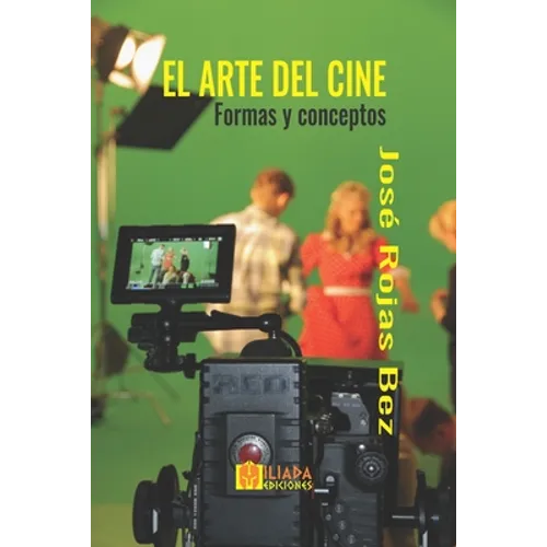 El arte del cine: Formas y conceptos