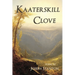 Kaaterskill Clove