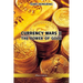 Currency Wars II: The Power of Gold