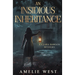 An Insidious Inheritance