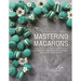 Mastering Macarons: Uncover the Scientific Secrets to Making the Perfect French Macaron
