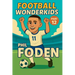 Football Wonderkids - Phil Foden