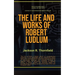 The Life and Works of Robert Ludlum