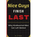Nice Guys Finish Last: Why Kindhearted Men Get Left Behind