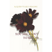 You Are about to Bloom: A Guide To Self-Healing