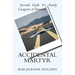 Accidental Martyr: Survival Guide For Family Caregivers Of Dementia