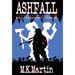 Ashfall: Book 2 of the Survivors' Club Chronicles