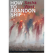 How to Abandon Ship