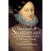 The Death of Shakespeare: As it was accomplisht in 1616 and the causes thereof