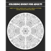 Coloring Books for Adults: Variety of Mixed Garden and Flower Mandala Patterns for Relaxation Stress Relieving