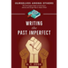 Writing the Past Imperfect