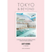 Lost Guides - Tokyo & Beyond: A Unique, Stylish and Offbeat Travel Guide to Tokyo and Places Easily Reached from the City