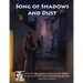 Song of Shadows and Dust: Miniature Skirmish Rules for Urban Violence and Civil Disruption in the Ancient World