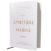 Niv, Spiritual Habits Bible, Hardcover, Red Letter, Comfort Print: Learn to Live a Gospel-Centered Life
