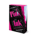 Pink Ink: A Dark Romance