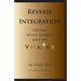 Reverse Integration: Helping White America Join the Village