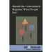 Should the Government Regulate What People Eat?