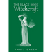 The Black Book Witchcraft